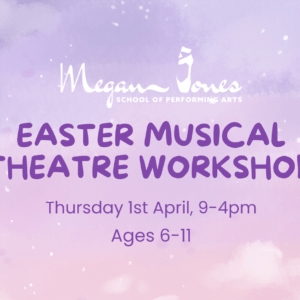 Easter Musical Theatre Workshop